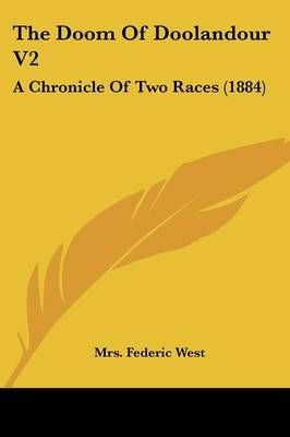 The Doom Of Doolandour V2 By Mrs Federic West 9781437319828