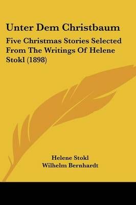 Unter Dem Christbaum 9781437359985 (Paperback)