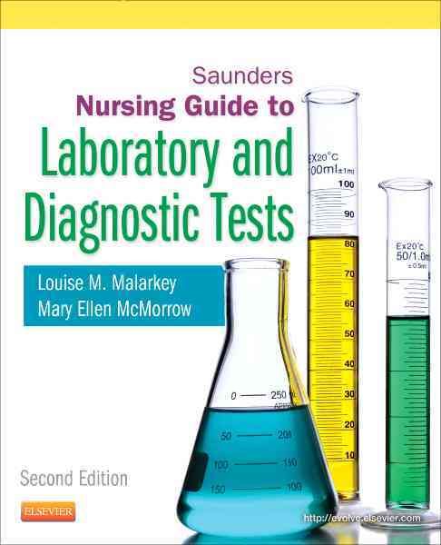 Saunders Nursing Guide to Laboratory and Diagnostic Tests (Paperback)