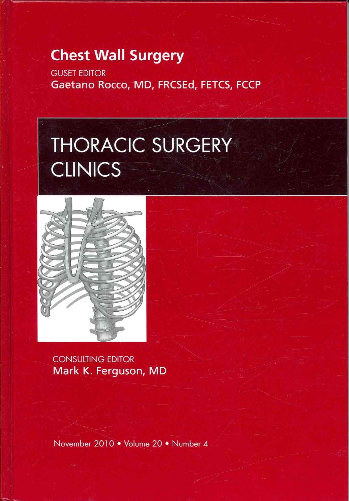 Chest Wall Surgery By Gaetano Rocco 9781437727241 (Hardback)