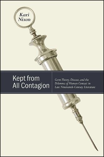Kept from All Contagion By Kari Nixon 9781438478494 (Hardback)