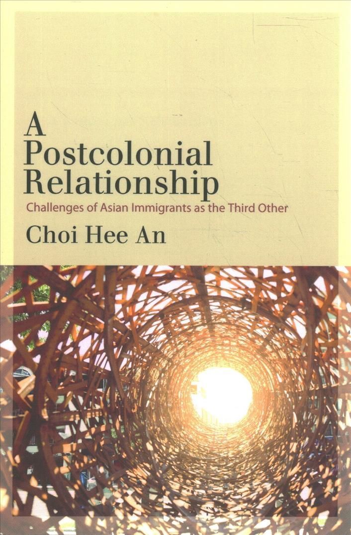 A Postcolonial Relationship By Hee An Choi 9781438486567 (Paperback)