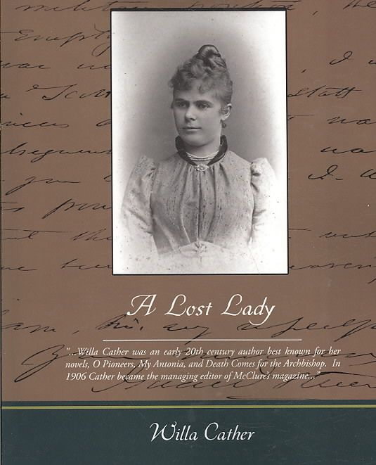 A Lost Lady By Willa Cather 9781438503578 (Paperback)