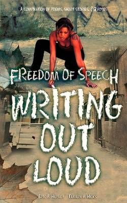Freedom of Speech Writing Out Loud By Eric Harvey 9781438905877