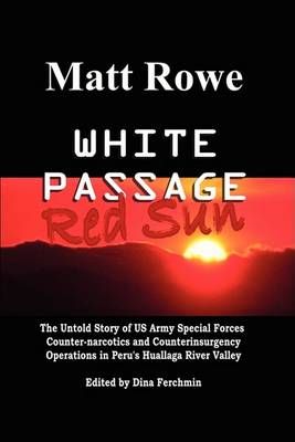 White Passage By Matt Rowe 9781438927725 (Hardback)
