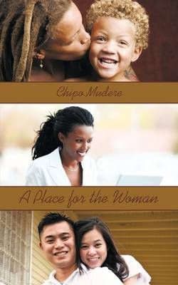 A Place for the Woman By Chipo Mudere 9781438948850 (Paperback)