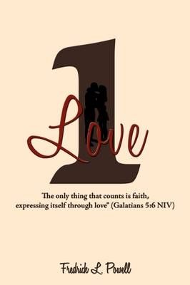 1 Love By Fredrick L. Powell 9781438952178 (Paperback)