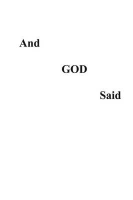 And God Said By Curtice L. Rogers 9781438953557 (Paperback)