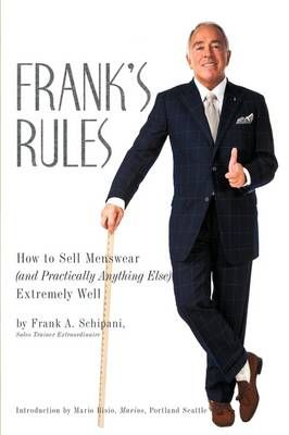 Frank's Rules By Frank A. Schipani 9781438967585 (Hardback)