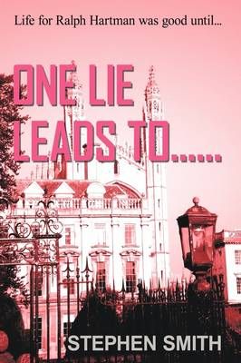 One Lie Leads To... By Stephen Smith 9781438977805 (Paperback)