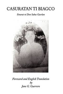Casuratan Ti Biagco By Jane G. Guerrero 9781438979205 (Paperback)