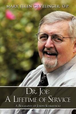 Dr. Joe By O.P. Mary Ellen Gevelinger 9781438979625 (Hardback)
