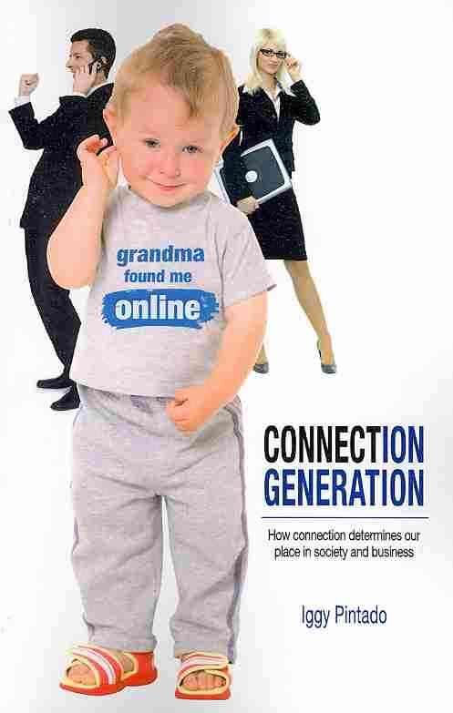 Connection Generation By Iggy Pintado 9781439225325 (Paperback)
