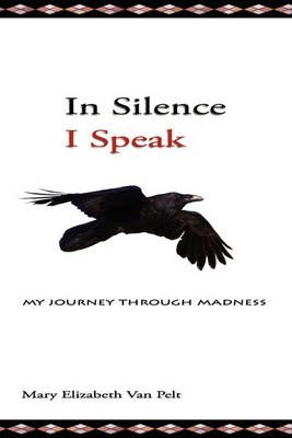 In Silence I Speak 9781439239476 (Paperback)