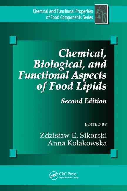 Chemical, Biological, and Functional Aspects of Food Lipids (Hardback)