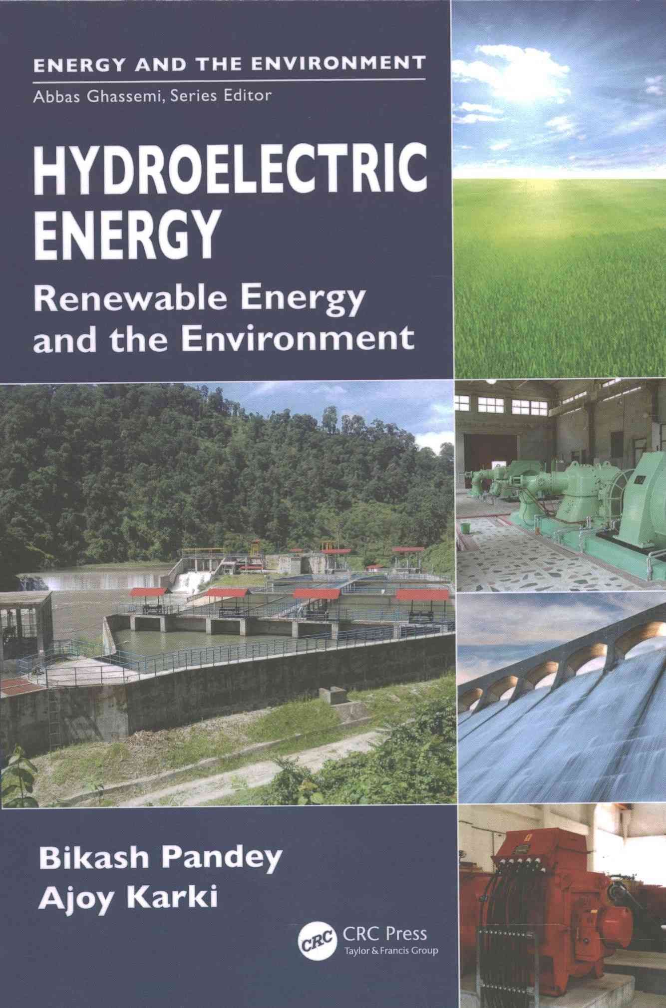Hydroelectric Energy By Bikash Pandey, Ajoy Karki 9781439811672