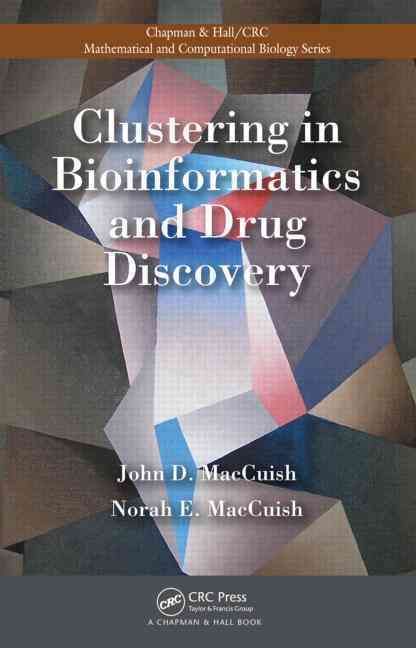 Clustering in Bioinformatics and Drug Discovery 9781439816783
