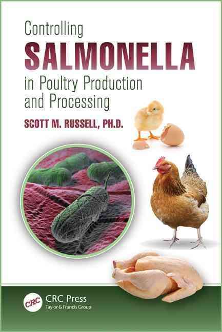 Controlling Salmonella in Poultry Production and Processing (Hardback)