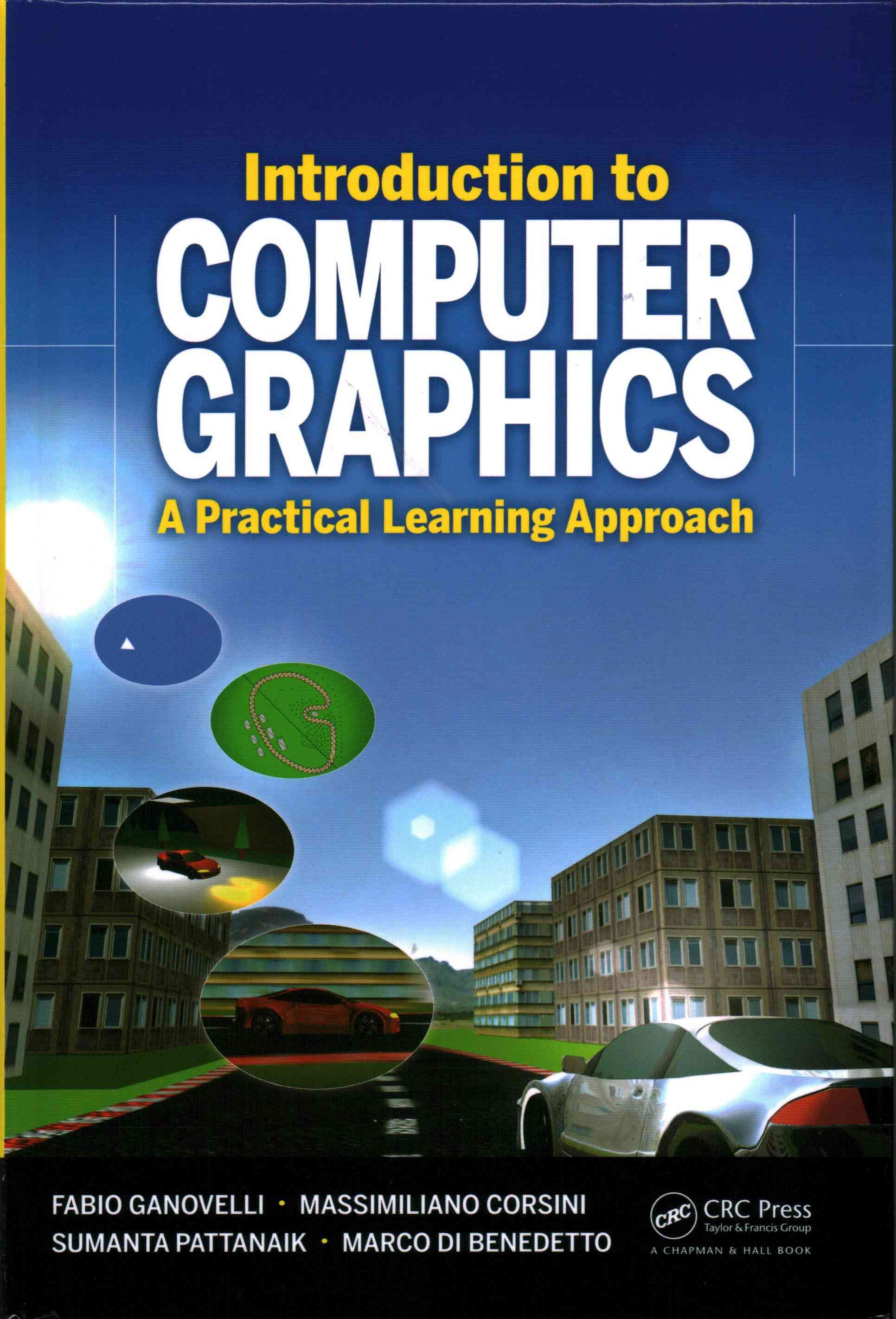 Introduction to Computer Graphics 9781439852798 (Hardback)