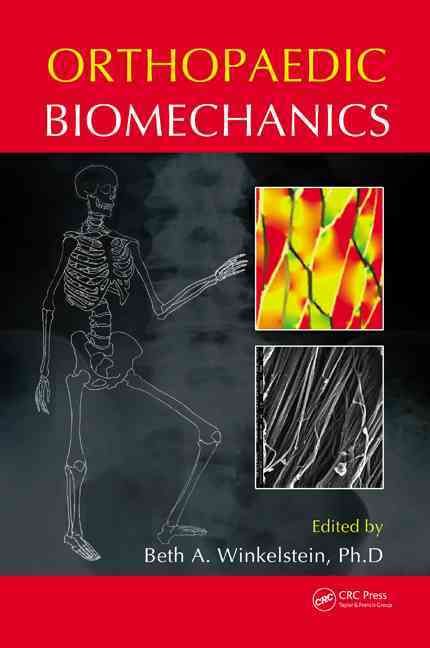 Orthopaedic Biomechanics By Winkelstein, Beth A. 9781439860939
