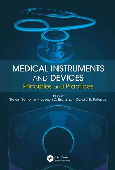 Medical Instruments and Devices: Principles and Practices (Hardback)