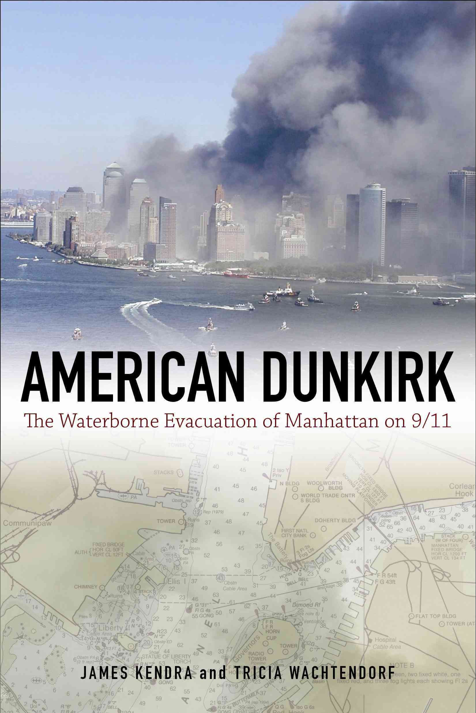 American Dunkirk By James M. Kendra, Tricia Wachtendorf 9781439908211