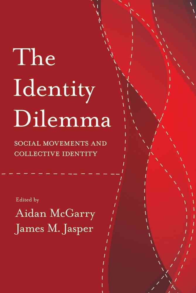 The Identity Dilemma 9781439912522 (Paperback)