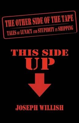 The Other Side of the Tape By Joseph Willish 9781440117411 (Paperback)