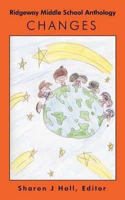 Ridgeway Middle School Anthology By Sharon J Hall 9781440147739