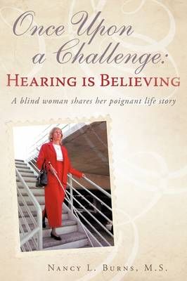 Once Upon a Challenge By Nancy L Burns 9781440154089 (Hardback)