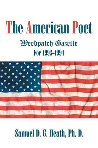 The American Poet By Samuel D G, PhD Heath 9781440157912 (Paperback)