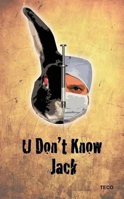 U Don't Know Jack By Teco 9781440158537 (Paperback)