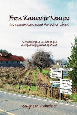 From Kansas to Kenya By Wayne R Schreiner 9781440161995 (Paperback)