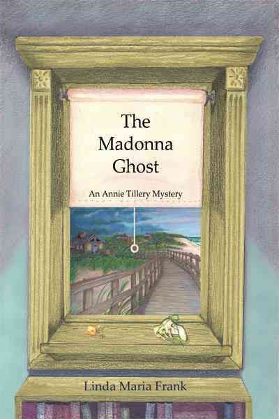 The Madonna Ghost By Maria Frank Linda Maria Frank 9781440190742