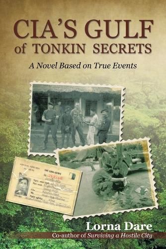 CIA's Gulf of Tonkin Secrets By Lorna Dare 9781440195600 (Paperback)