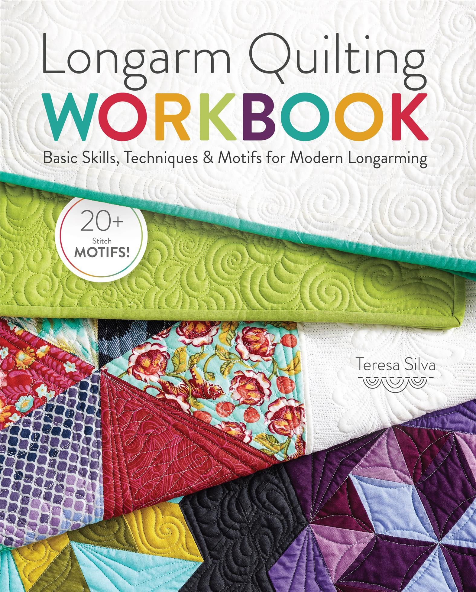 Longarm Quilting Workbook By T Silva 9781440247682 (Paperback)