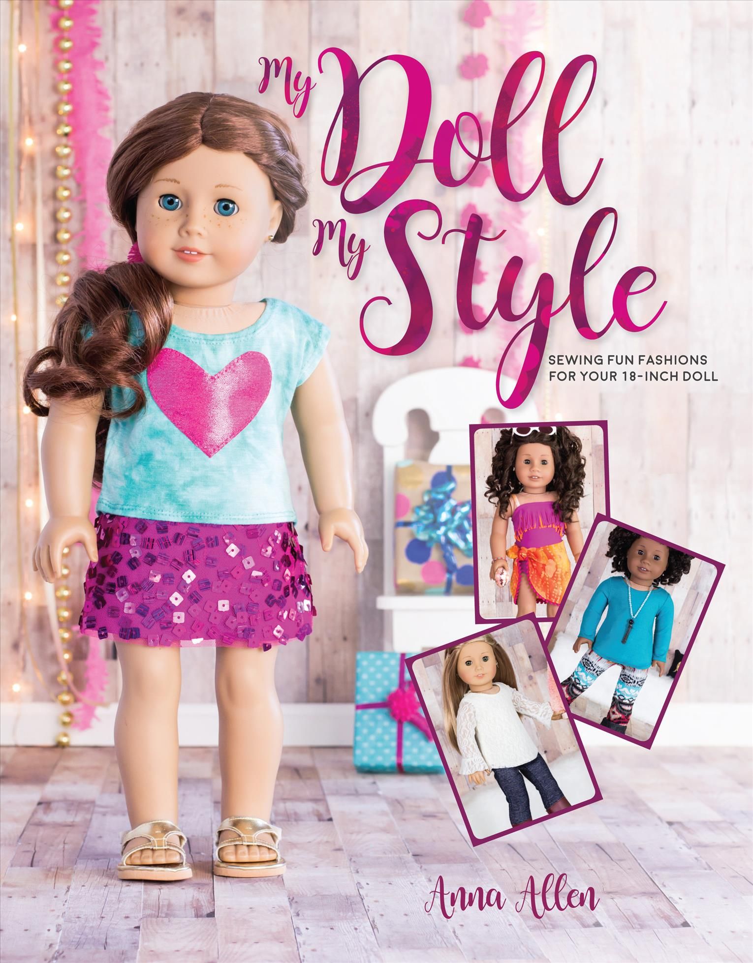 My Doll, My Style By Anna Allen 9781440248269 (Paperback)