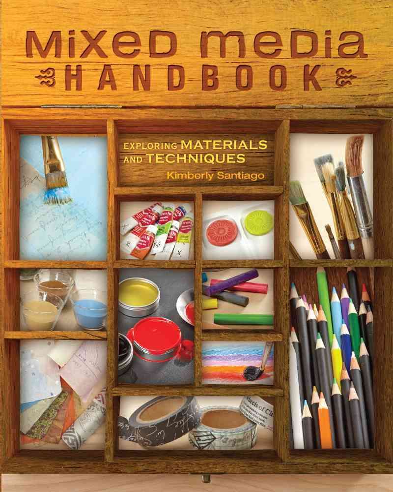 Mixed Media Handbook By K Santiago 9781440332968 (Paperback)