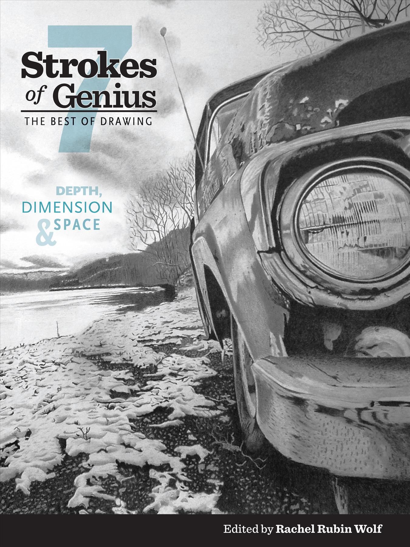 Strokes of Genius 7 Depth, Dimension and Space 9781440336713