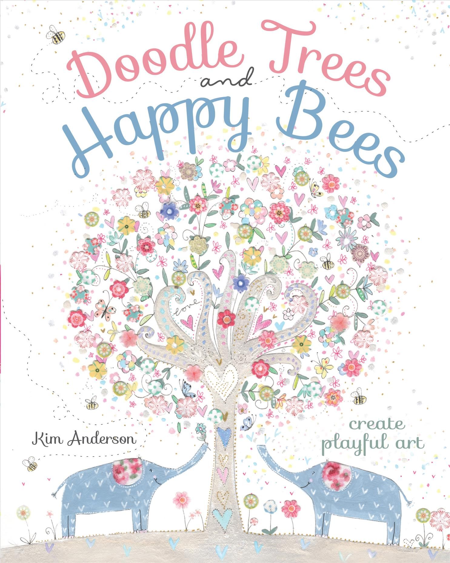 Doodle Trees and Happy Bees By K Anderson 9781440342110 (Paperback)