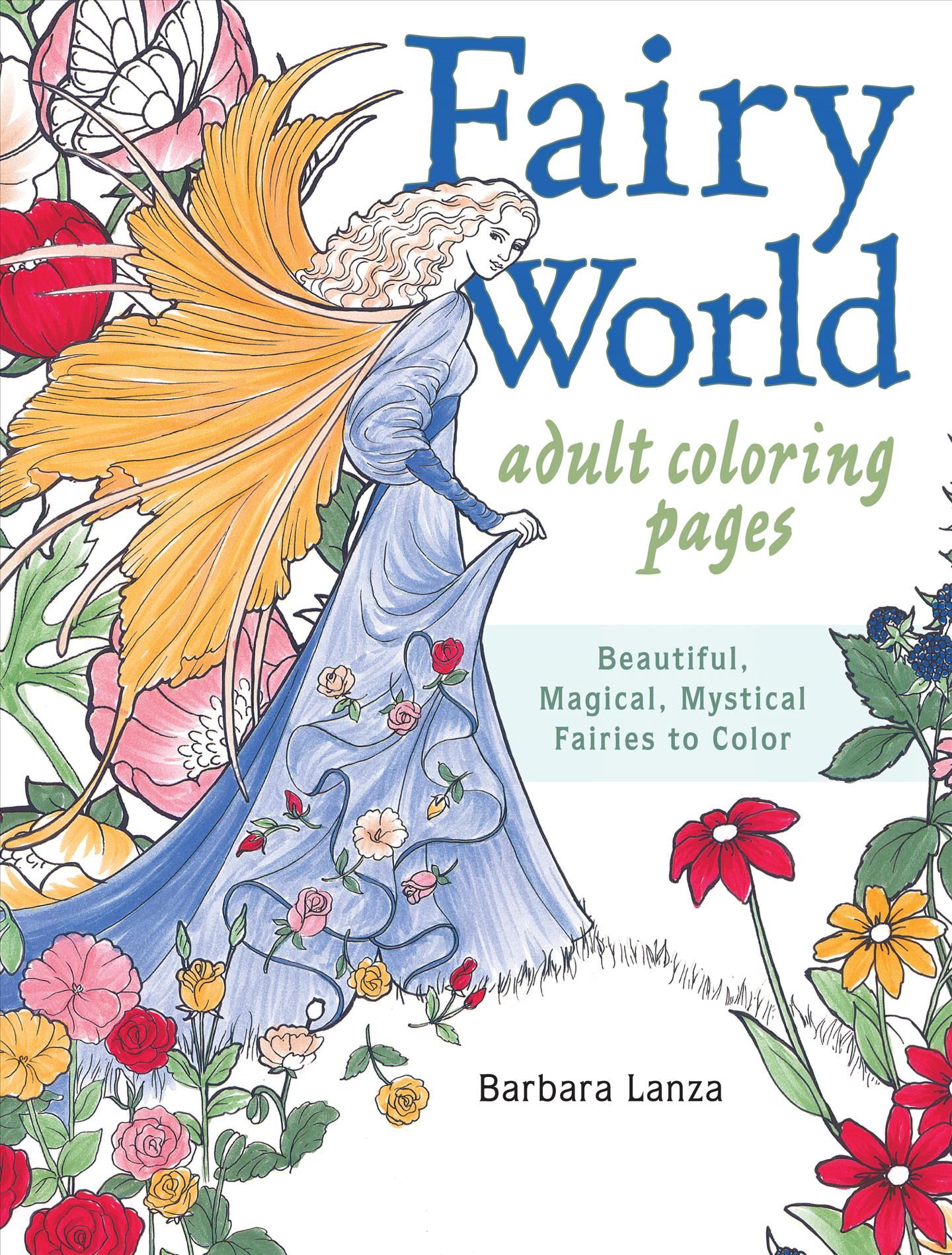 Fairy World Coloring Pages By Barbara Lanza 9781440346507 (Paperback)