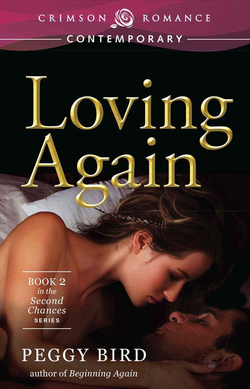 Loving Again By Bird, Peggy 9781440551925 (Paperback)