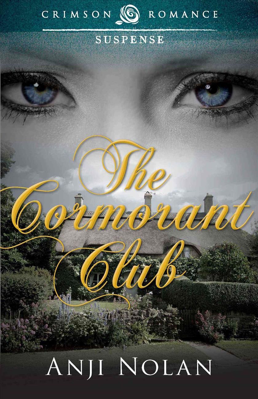 The Cormorant Club By Anji Nolan 9781440552328 (Paperback)