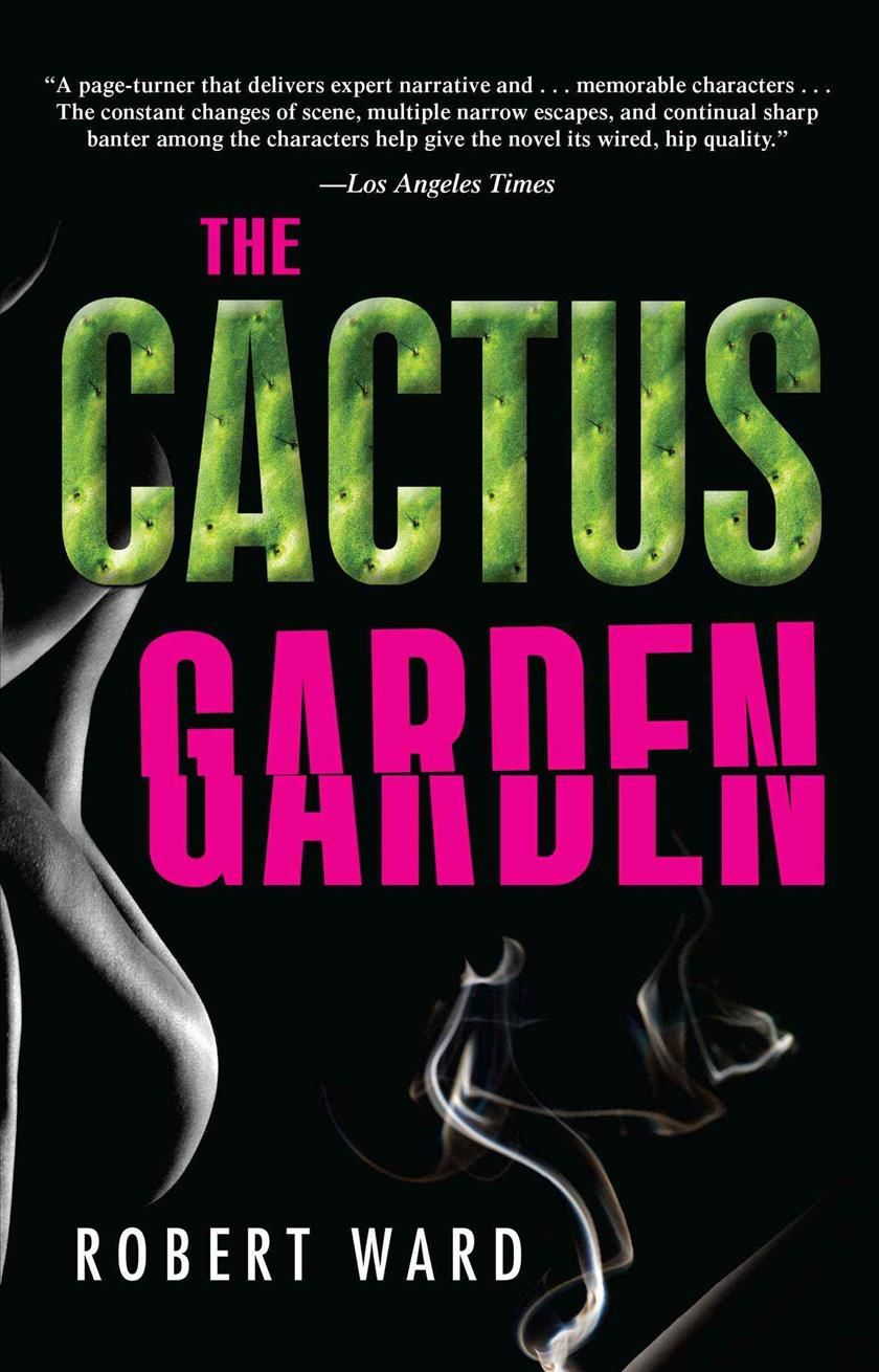 The Cactus Garden By Robert (British Geological Survey UK) Ward