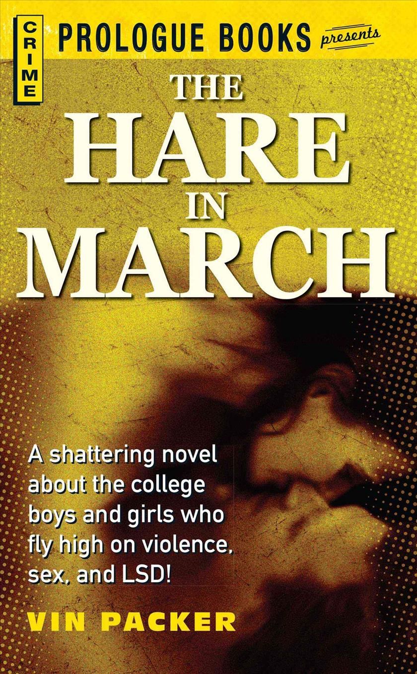 The Hare in March By Vin Packer 9781440556098 (Paperback)