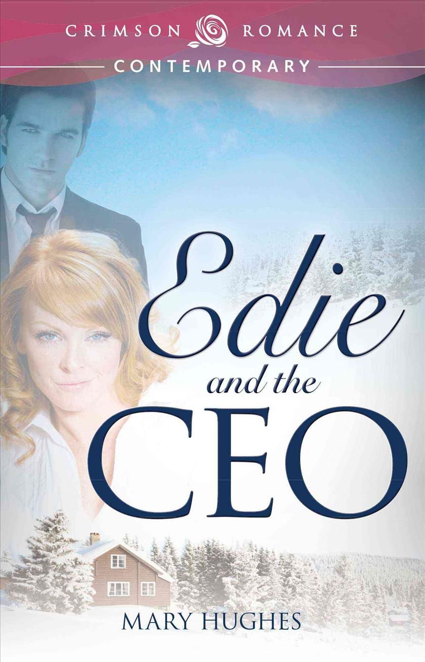 Edie and the CEO By Mary Hughes 9781440564291 (Paperback)