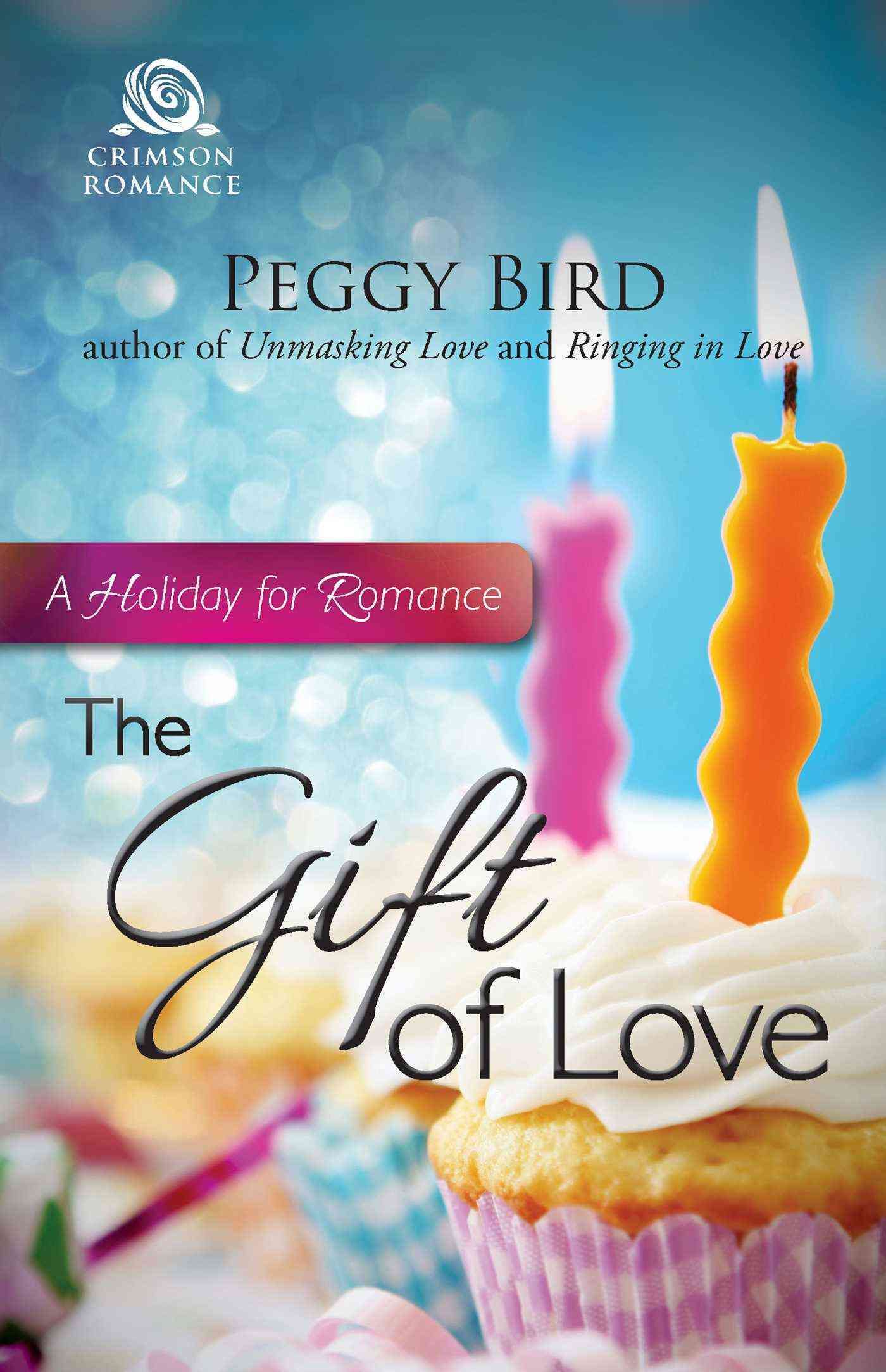 The Gift of Love By Peggy Bird 9781440570445 (Paperback)