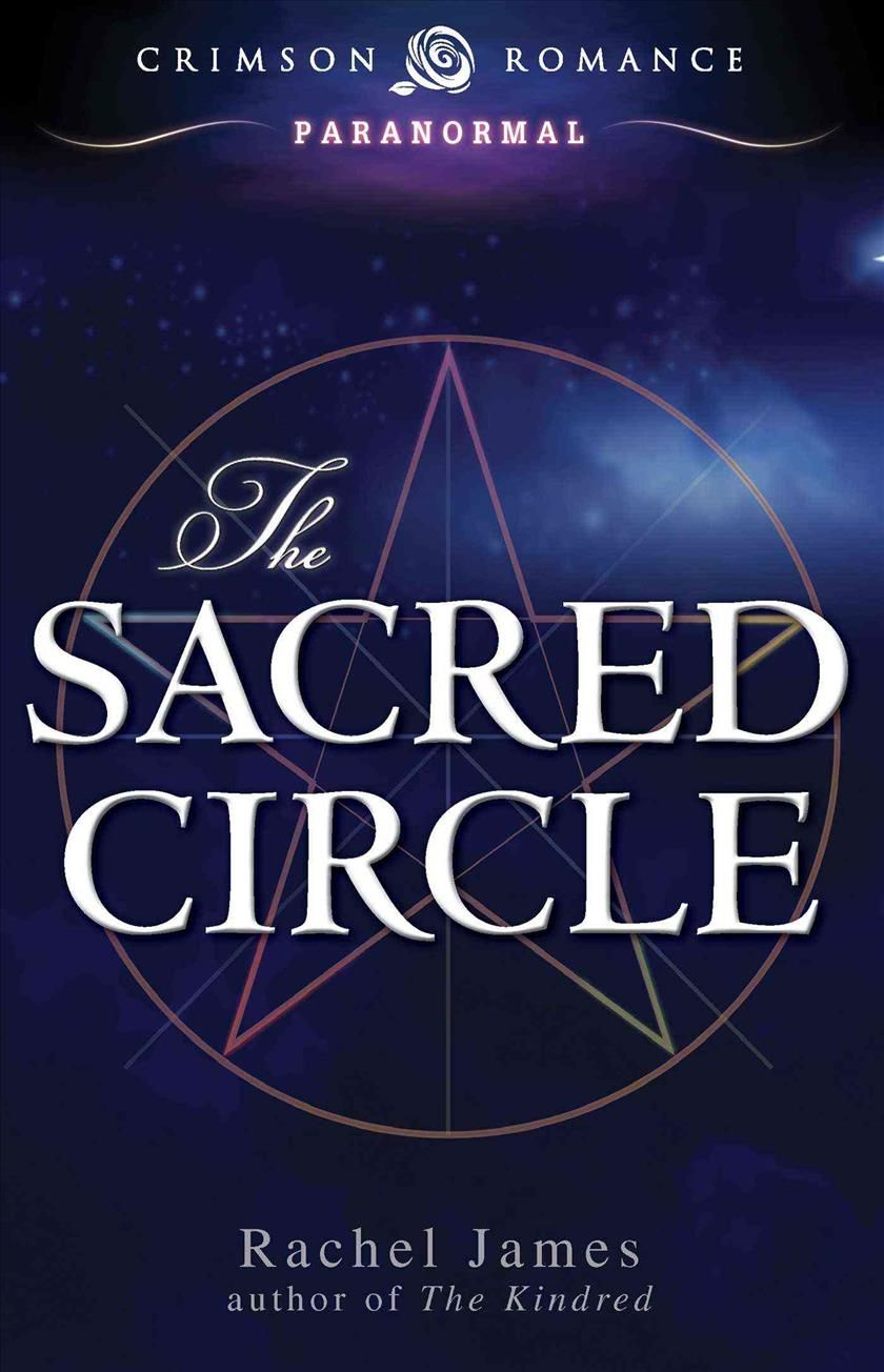 The Sacred Circle By Rachel James 9781440574818 (Paperback)