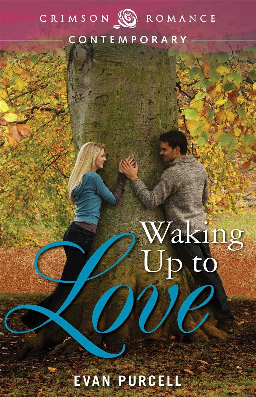 Waking Up to Love By Evan Purcell 9781440582400 (Paperback)
