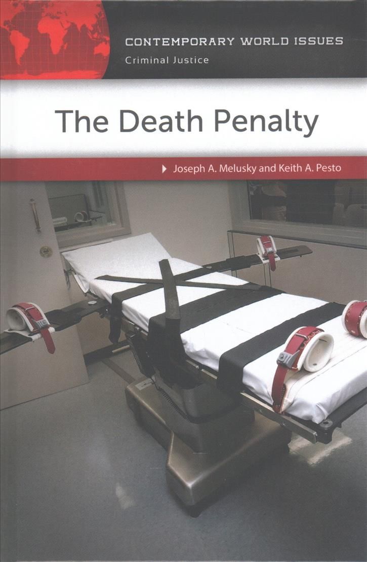 The Death Penalty: A Reference Handbook By Melusky, Joseph (Hardback)